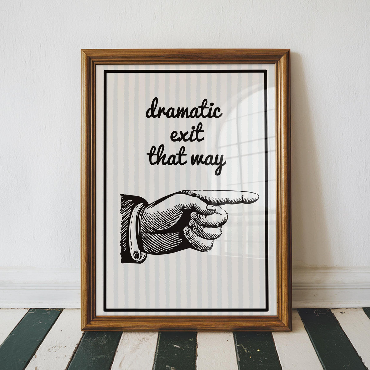 Dramatic Exit Print