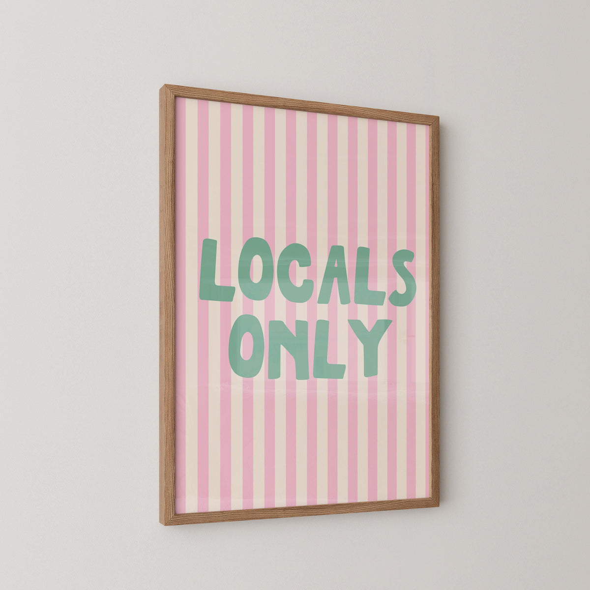Locals Only Art Print