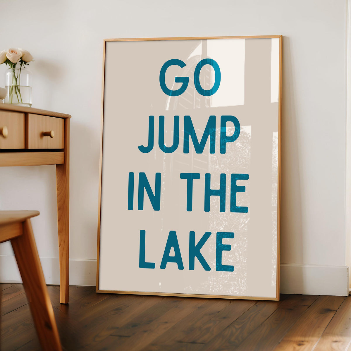 Go Jump In The Lake Print