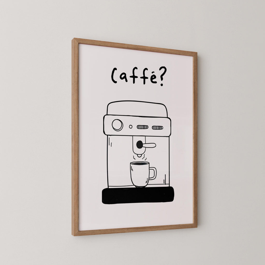Caffe? Print