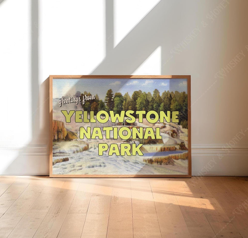 Greetings from Yellowstone National Park Print