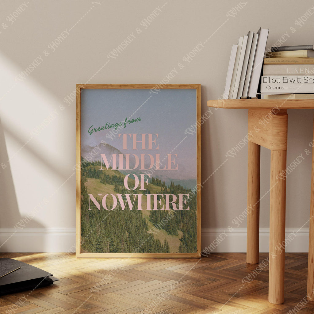 Greetings From Middle of Nowhere Art Print