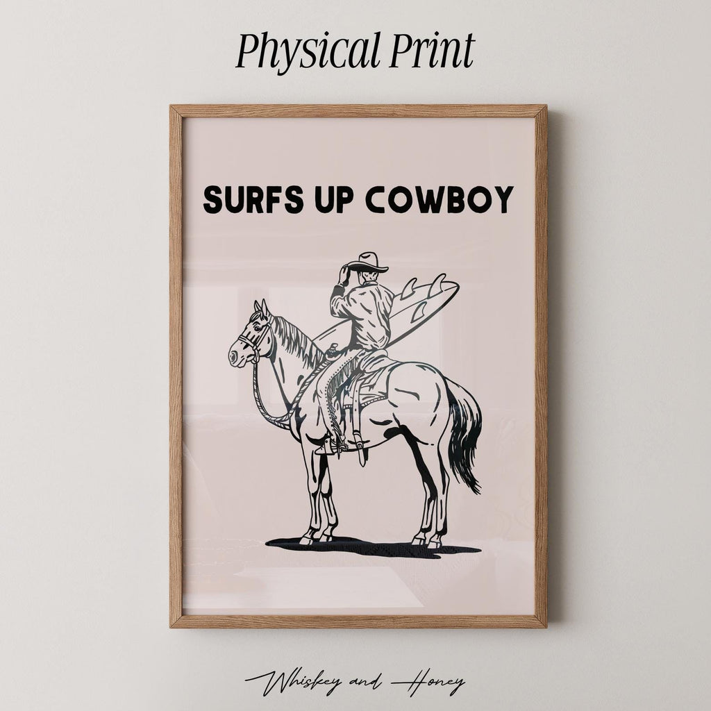 Surfs Up Cowboy Print
