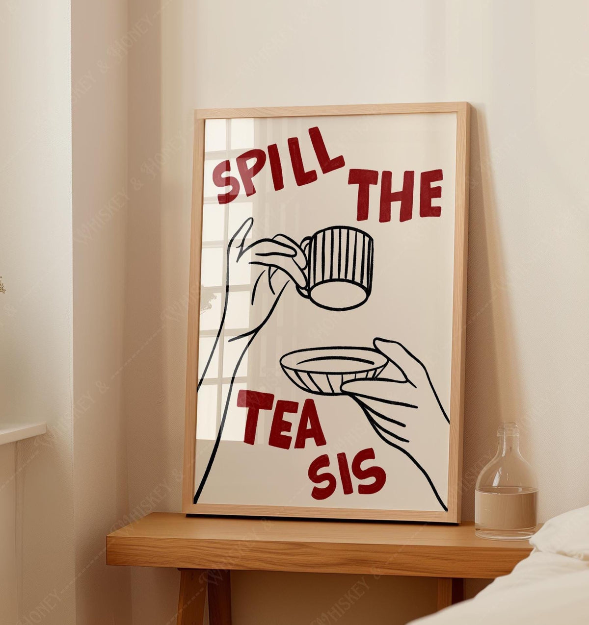 Spill The Tea Sis Print