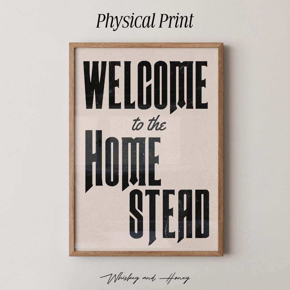 Welcome to The Homestead Print
