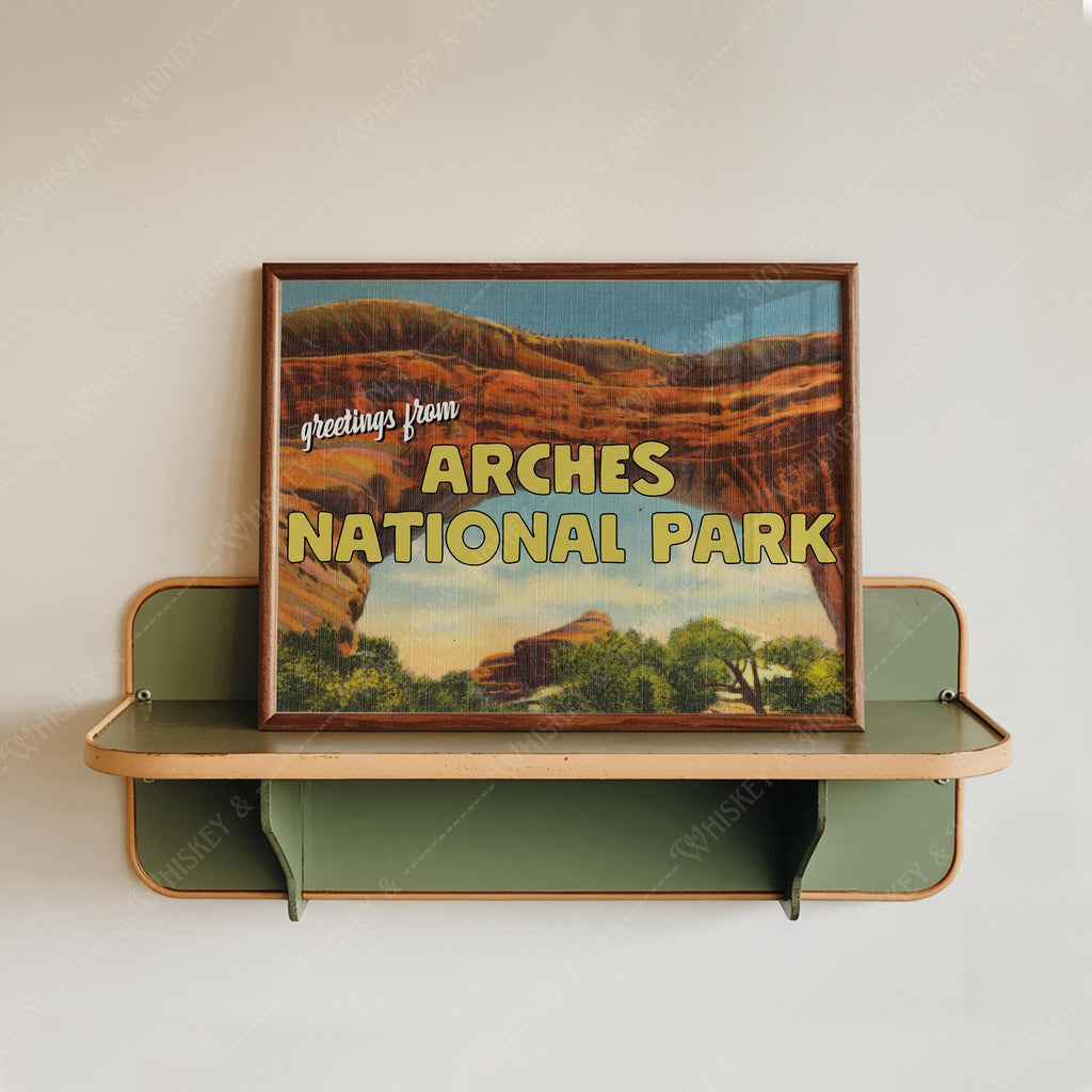 Greetings from Arches National Park Print