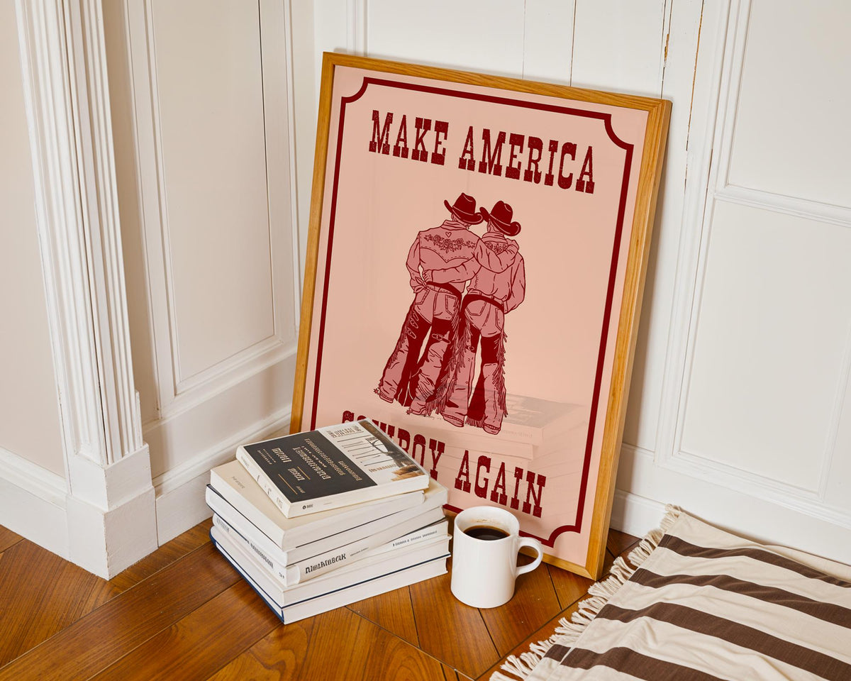 Make America Cowboy Again Print