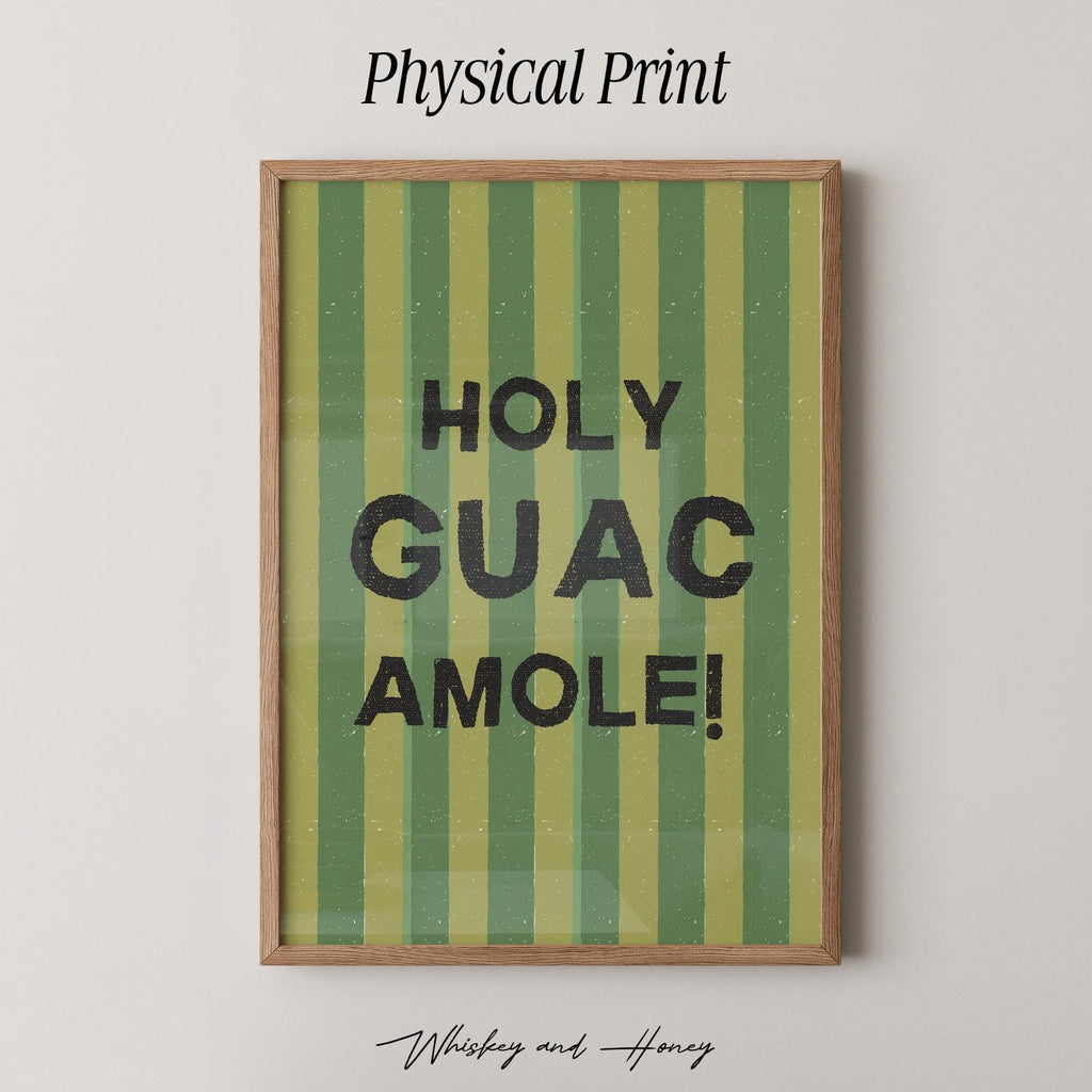 Holy Guacamole Kitchen Print