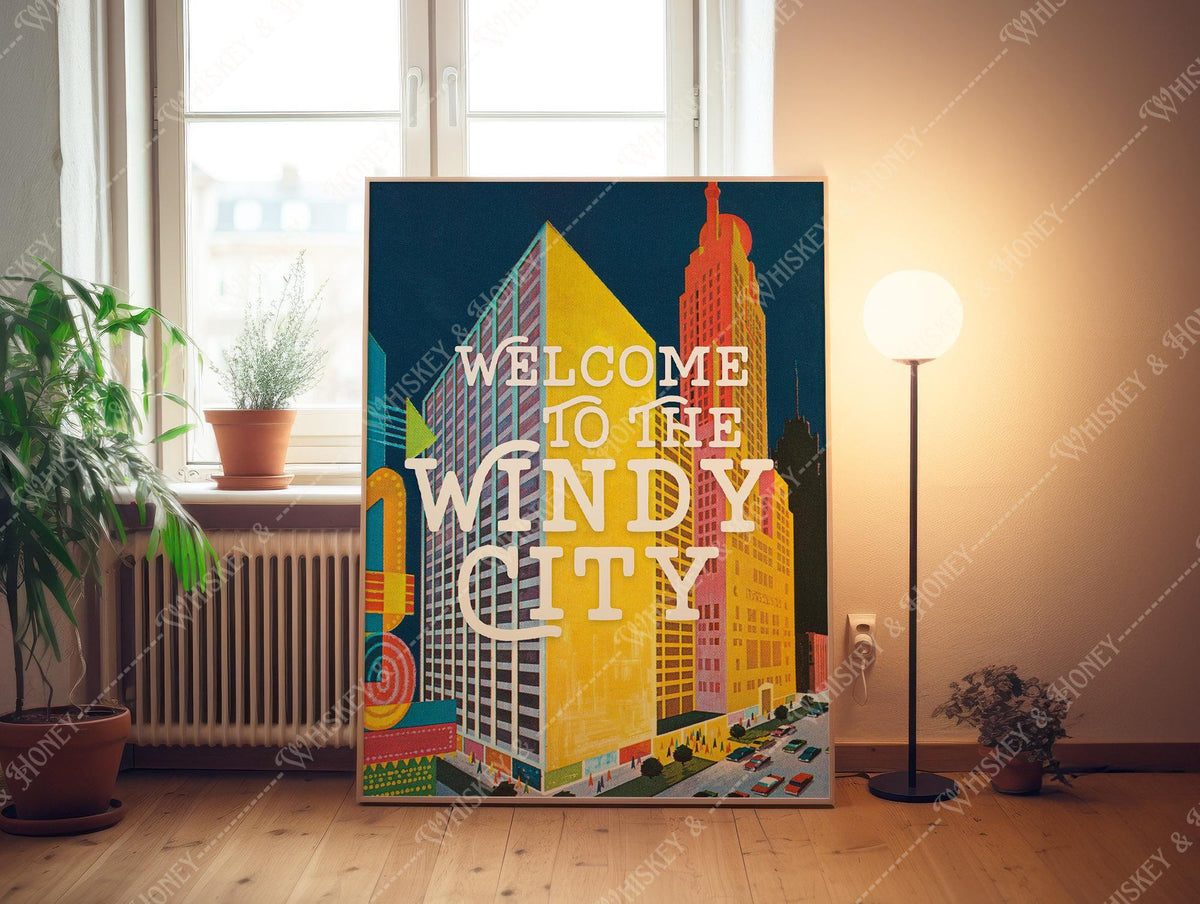 Welcome To The Windy City Print
