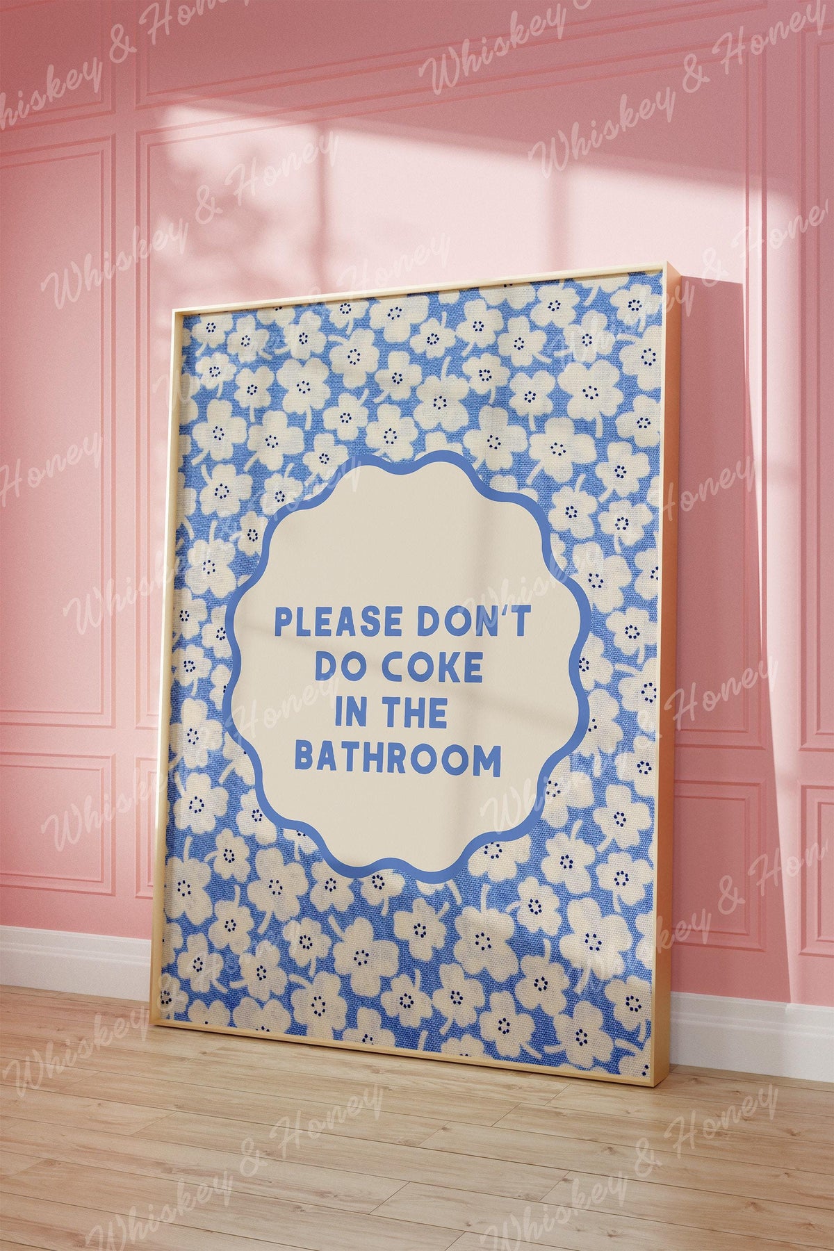 Please Don't Do Coke In The Bathroom Print