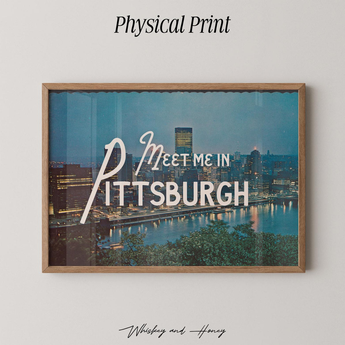 Meet me in Pittsburgh Art Print