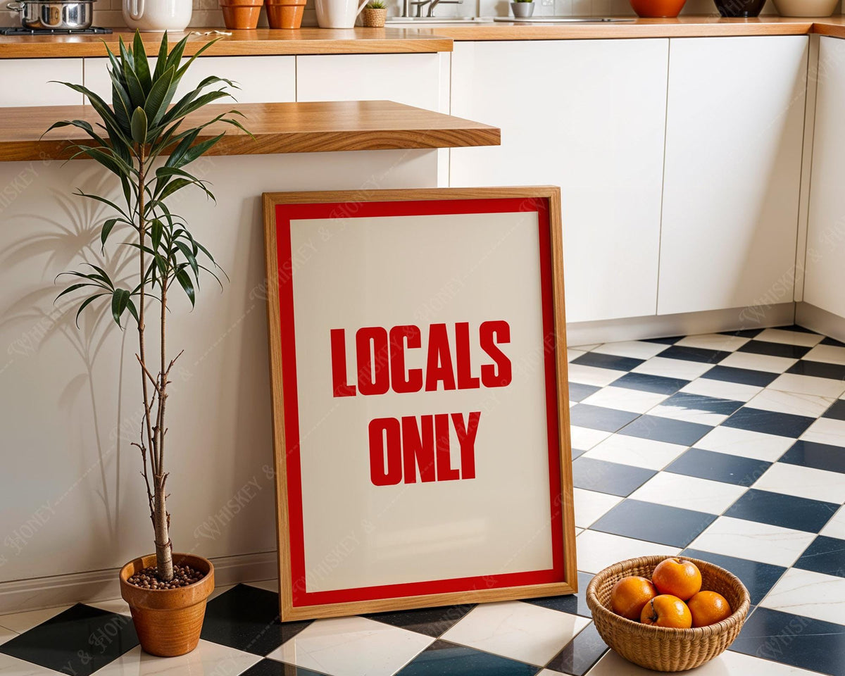 Locals Only Typography Print