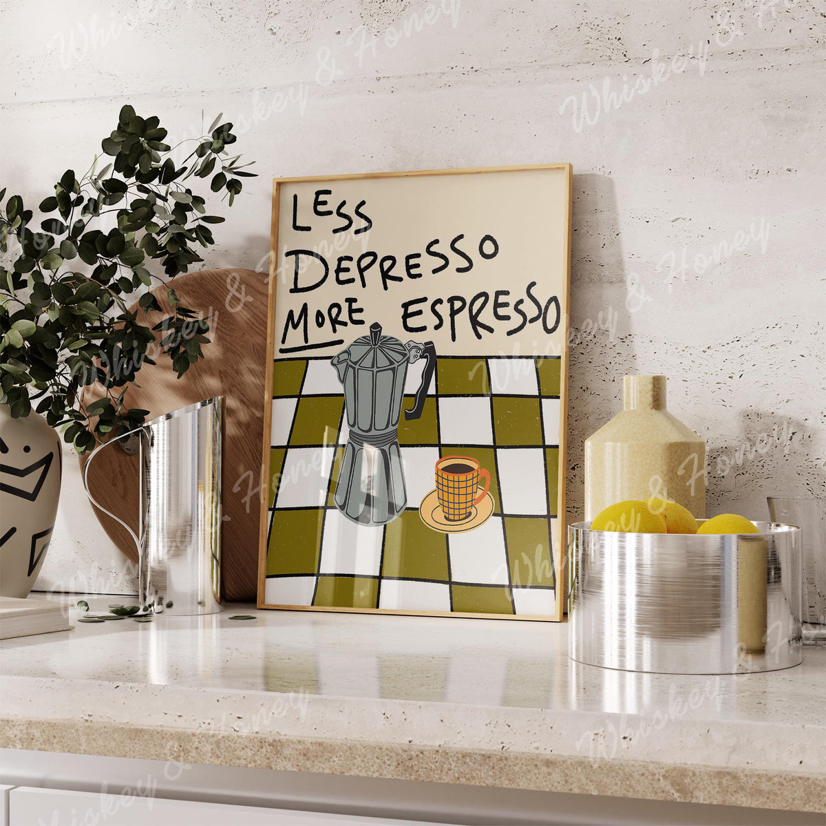 Less Depresso More Espresso Print