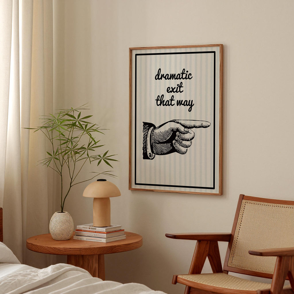 Dramatic Exit Print