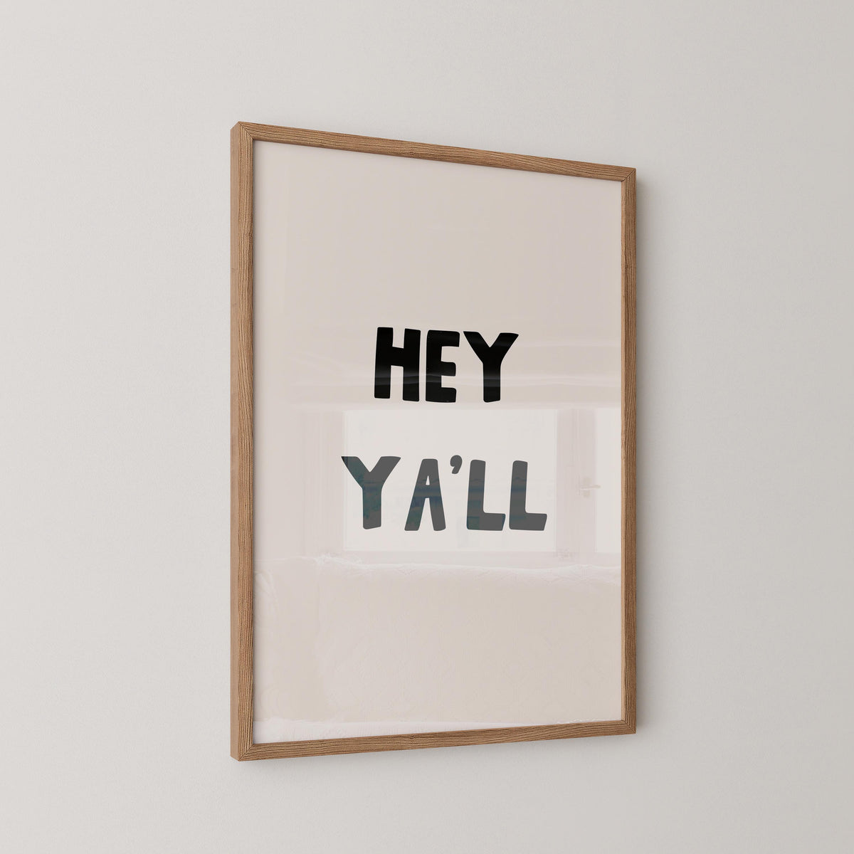 Hey Ya'll Print