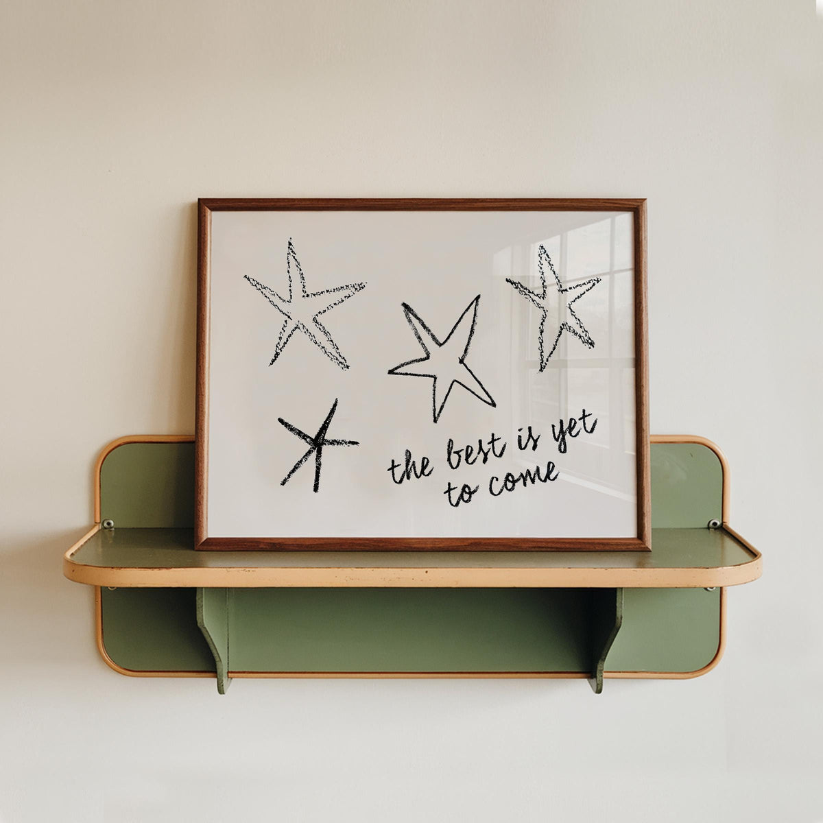 The Best is Yet to Come Print