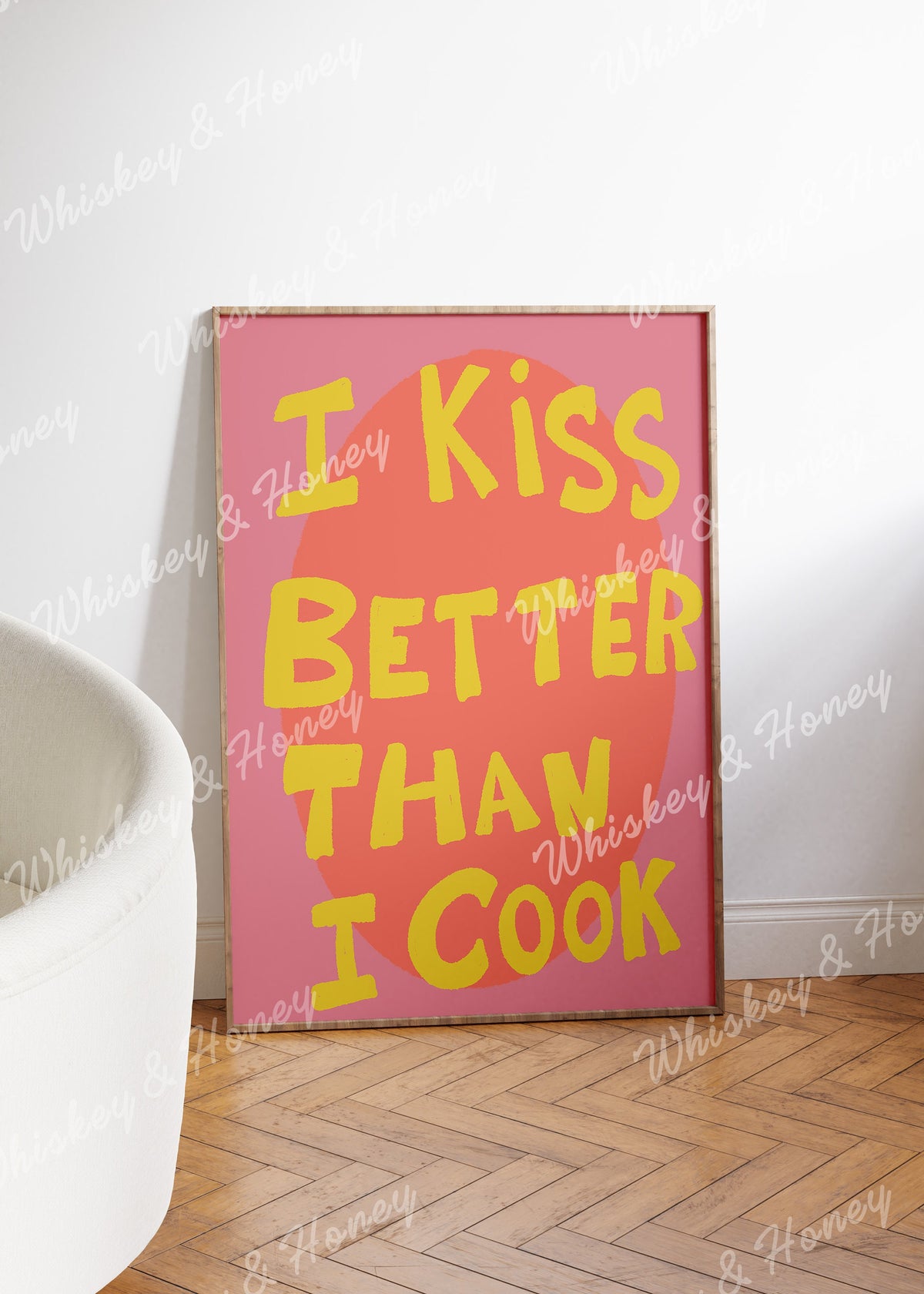I Kiss Better Than I Cook Print