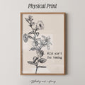 'Wild Ain't For Taming' Flower Print