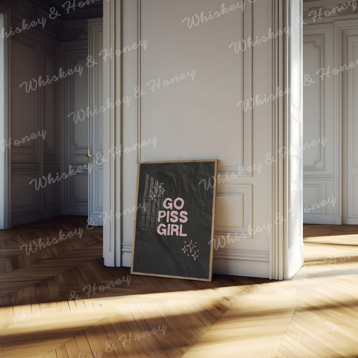 Go Piss Girl Print