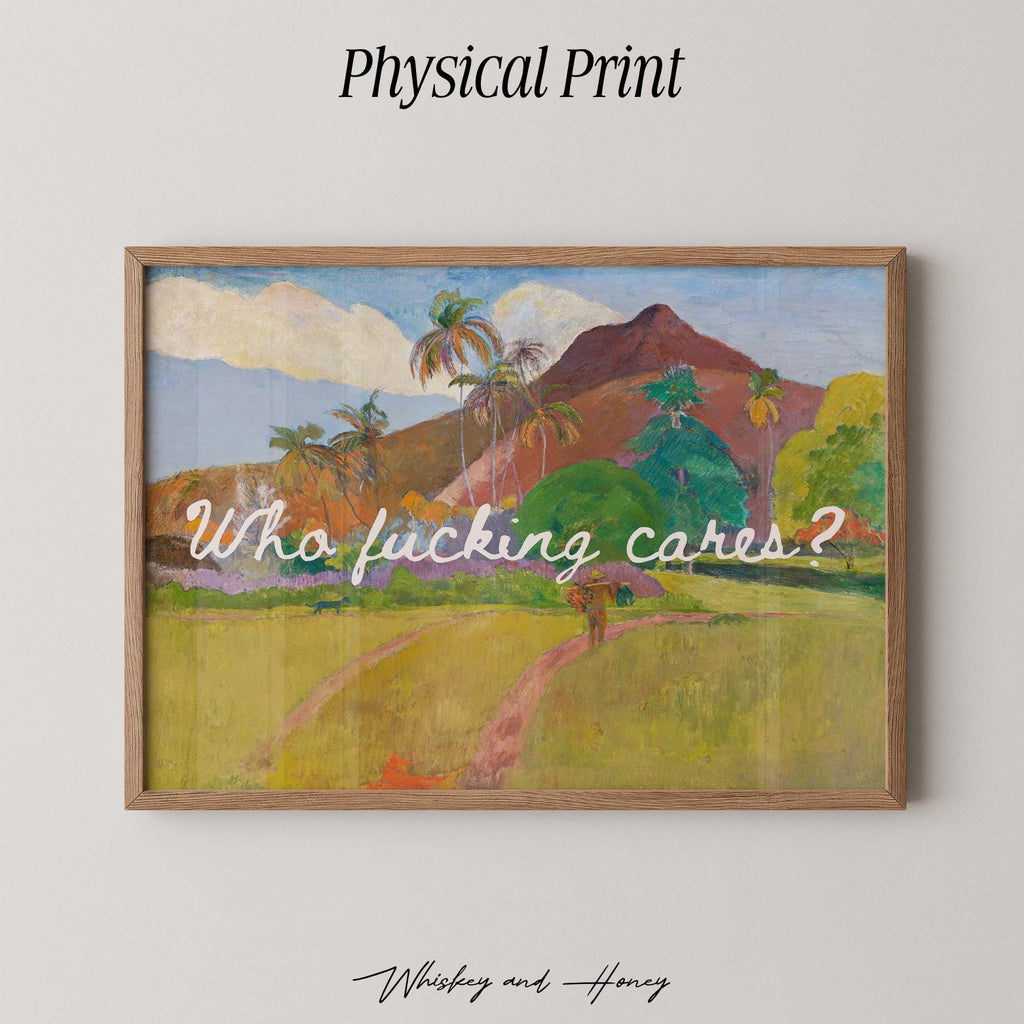 Who Fucking Cares? Tropical Print