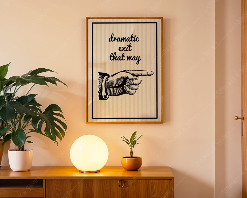 Dramatic Exit Print