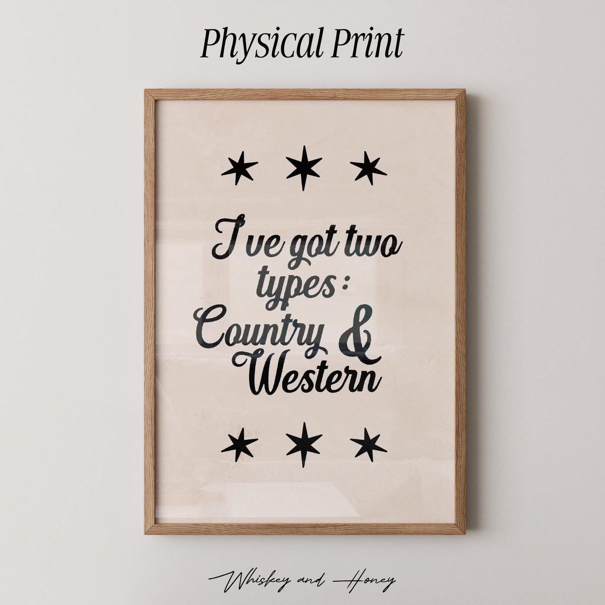 I've Got Two Types Country and Western Print
