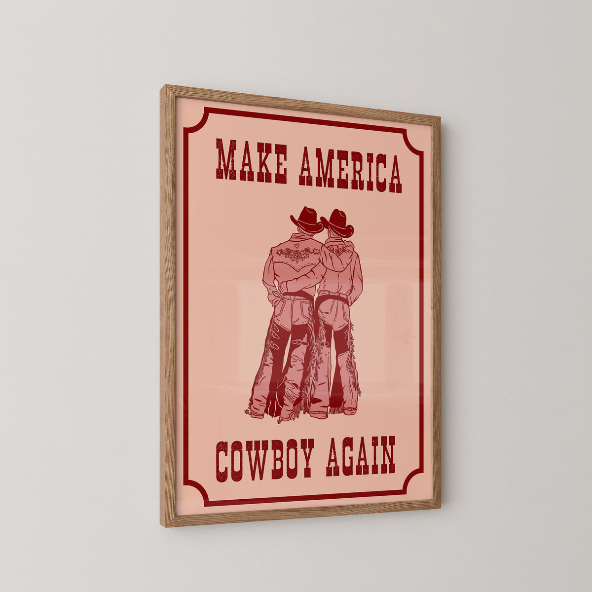 Make America Cowboy Again Print