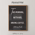 Johnny Cash Coffee Quote Print