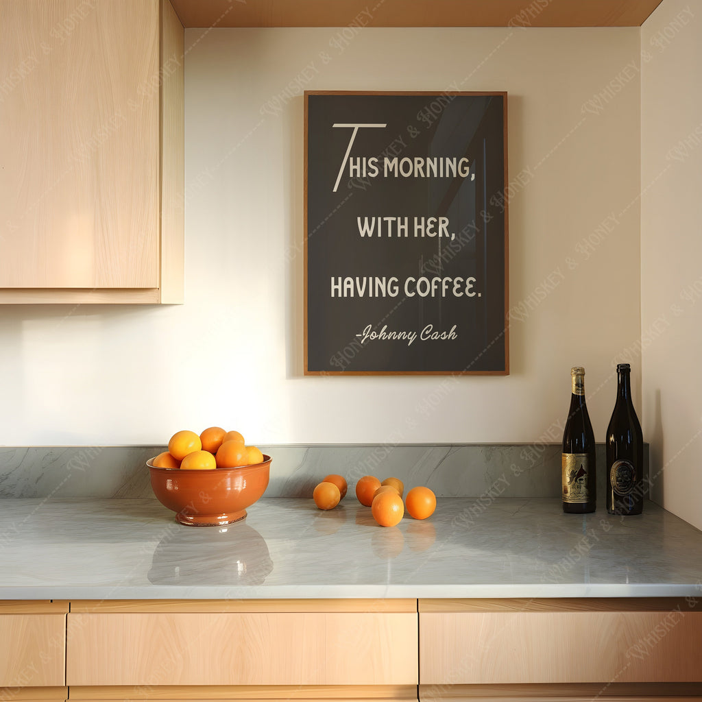 Johnny Cash Coffee Quote Print