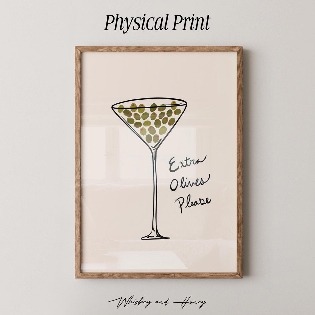 Extra Olives Please Martini Print