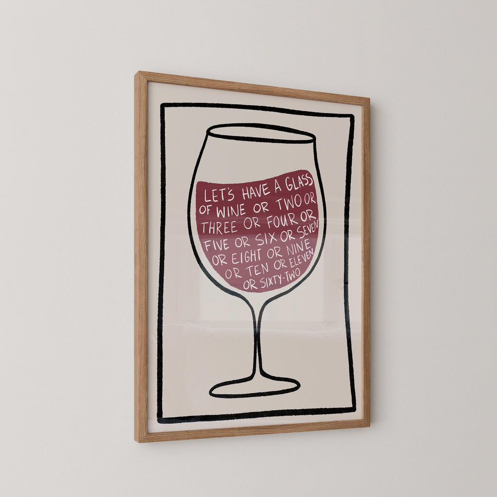 Let's Have A Glass of Wine Print