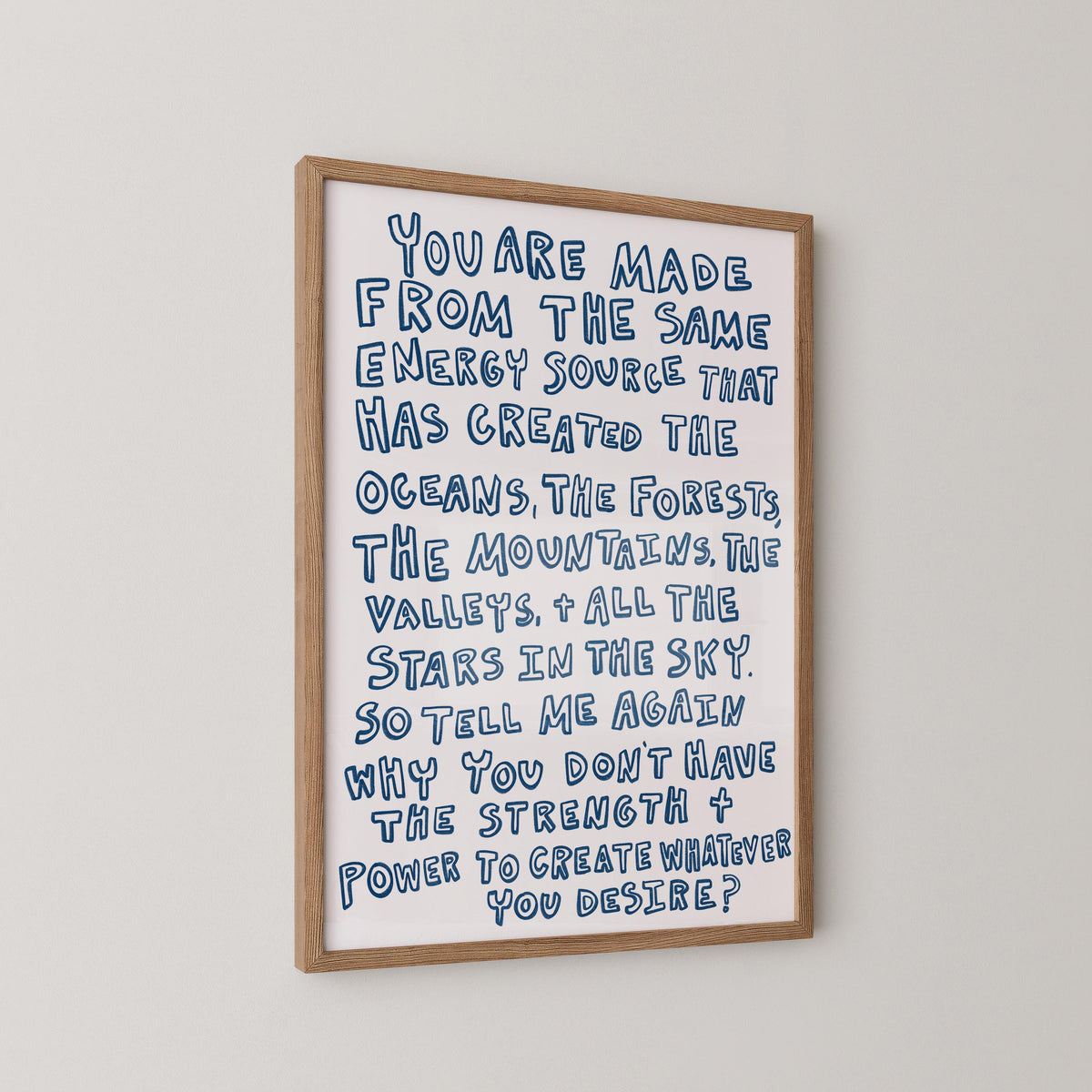 Create Whatever You Desire Art Print