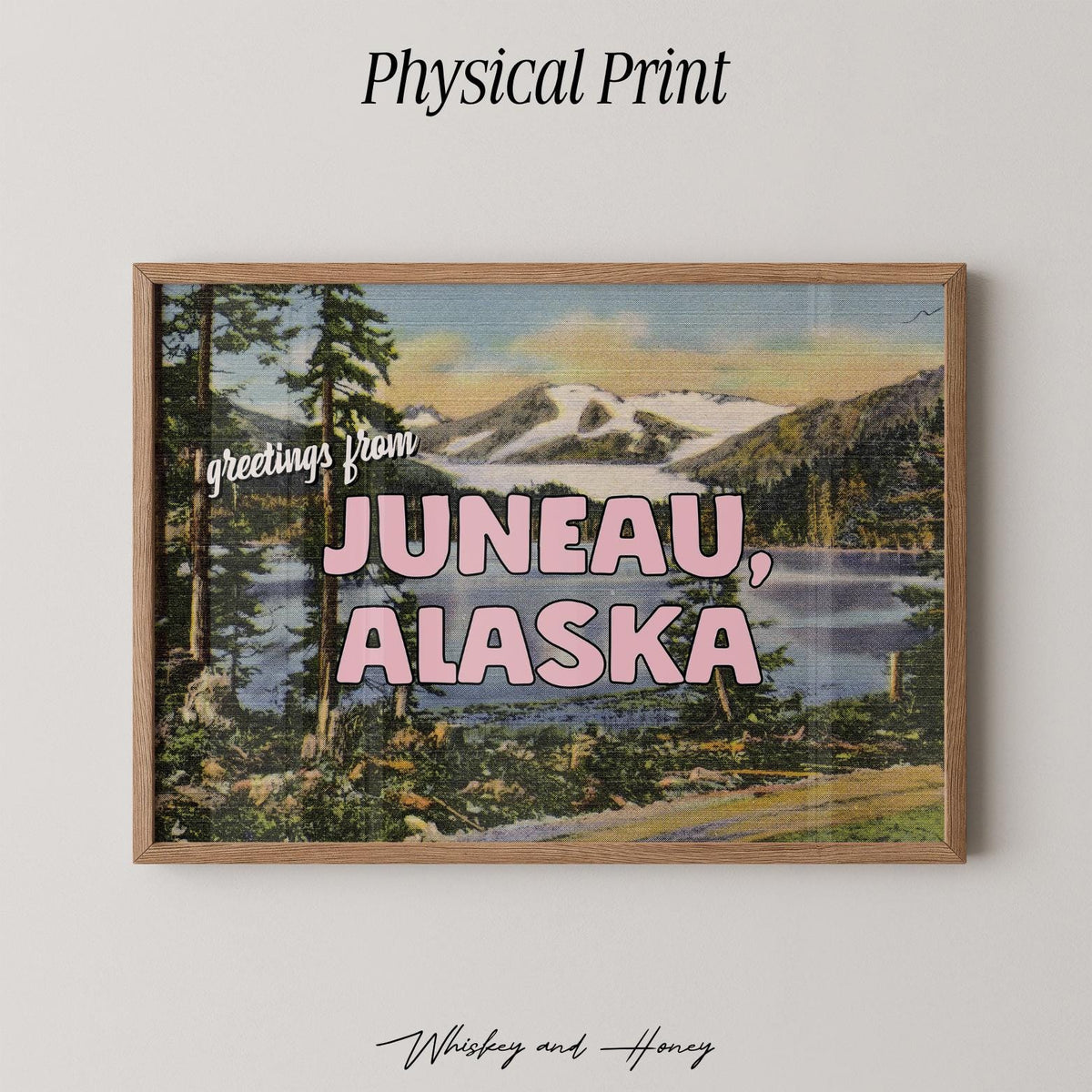 Greeting From Juneau Alaska Postcard Print