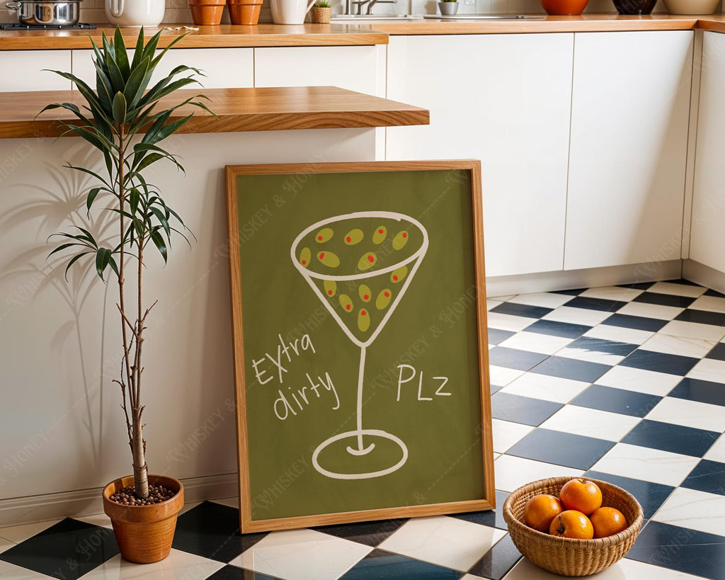 Extra Dirty Martini Plz Print