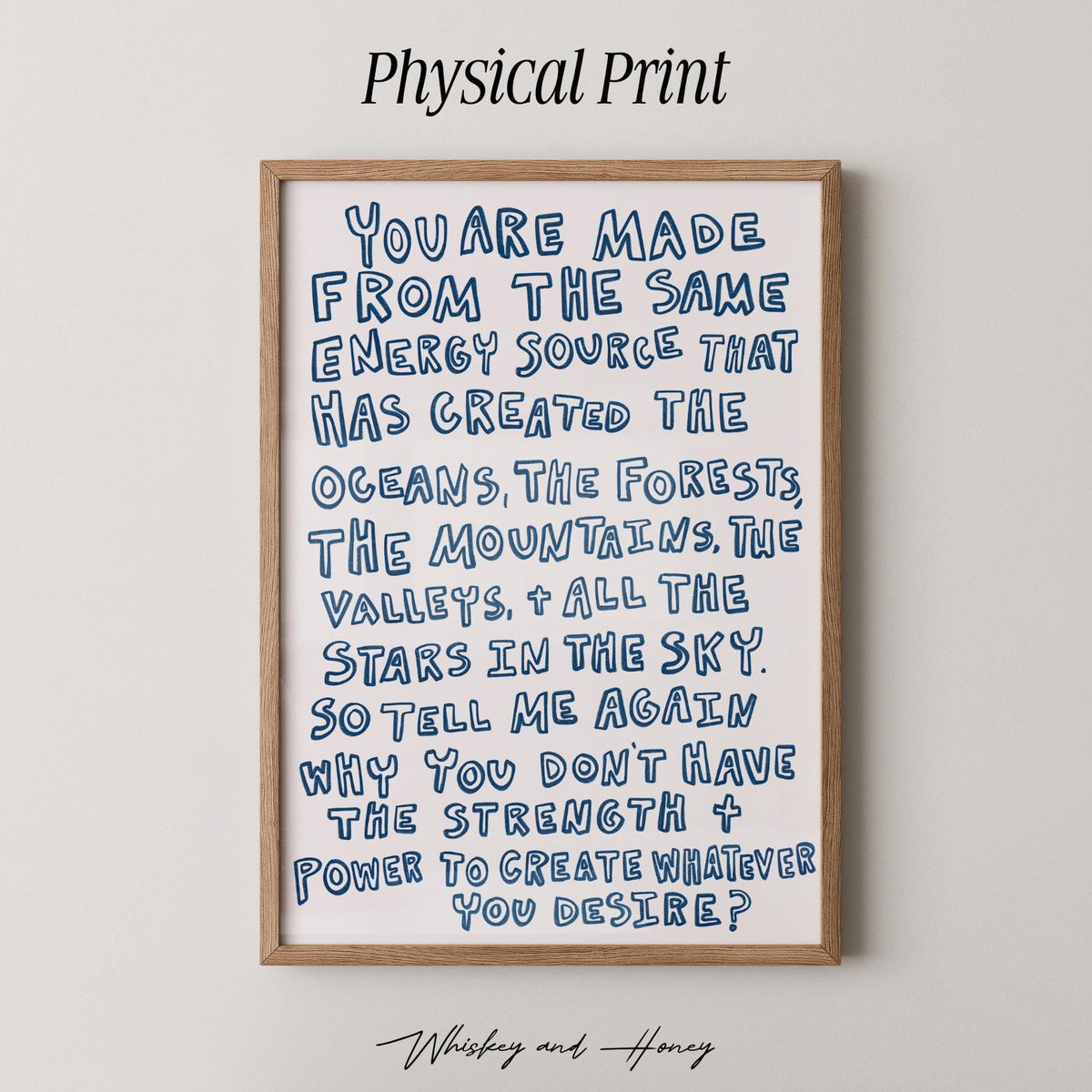 Create Whatever You Desire Art Print