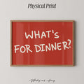 What's For Dinner? Print