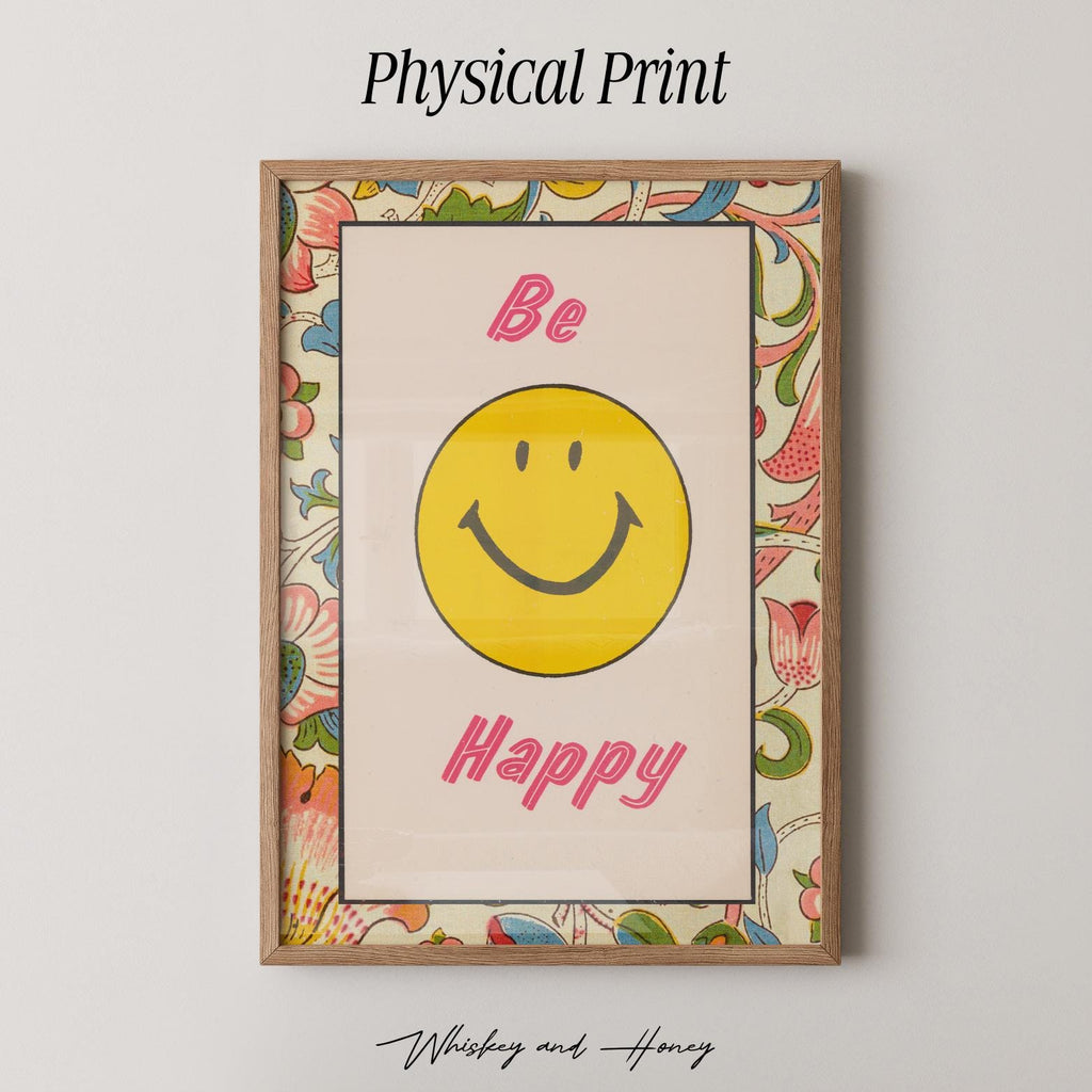 Vintage Be Happy Print