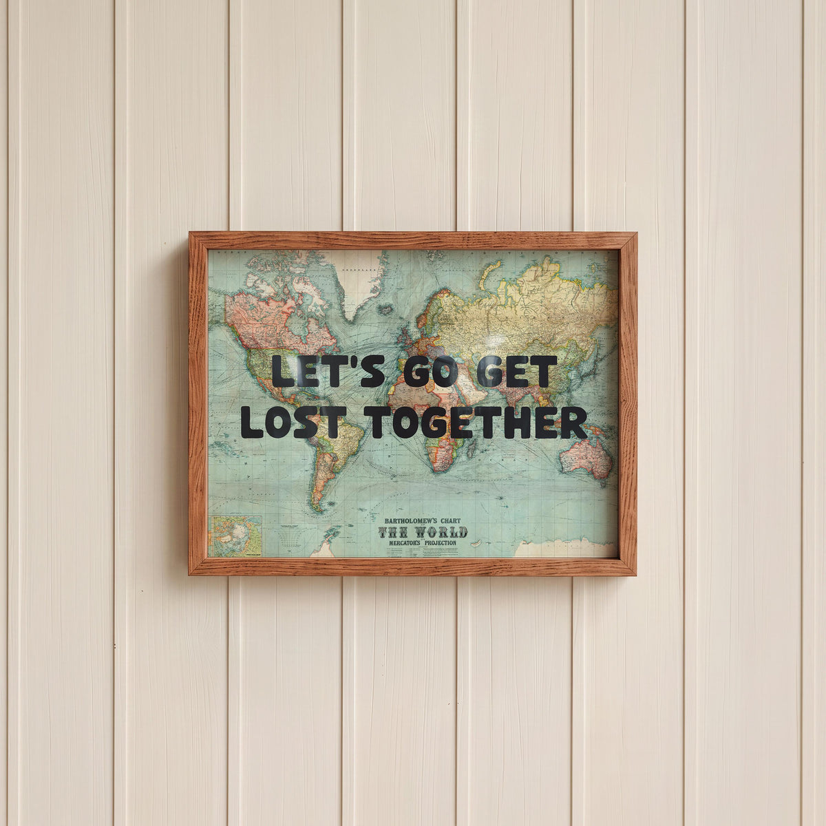 Lets Go Get Lost Together Print
