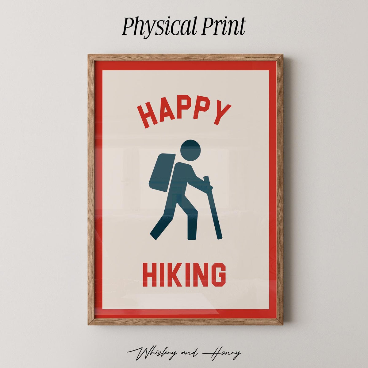 Happy Hiking Print