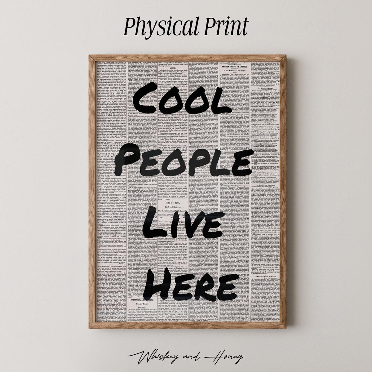 Cool People Live Here Art Print