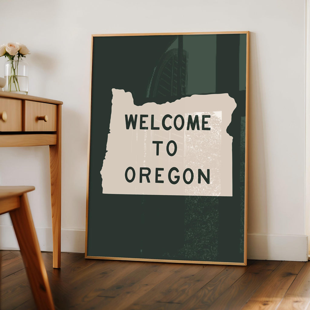 Welcome To Oregon Print