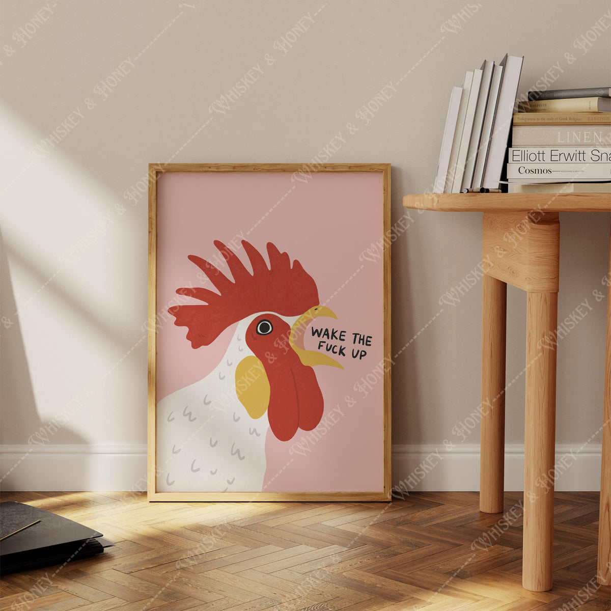 Wake the Fuck Up Rooster Poster