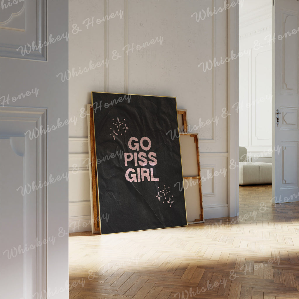 Go Piss Girl Print