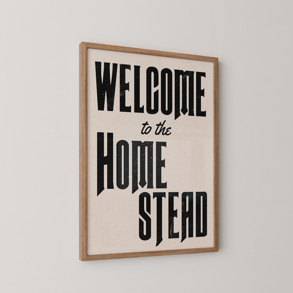 Welcome to The Homestead Print