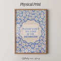 Please Don't Do Coke In The Bathroom Print