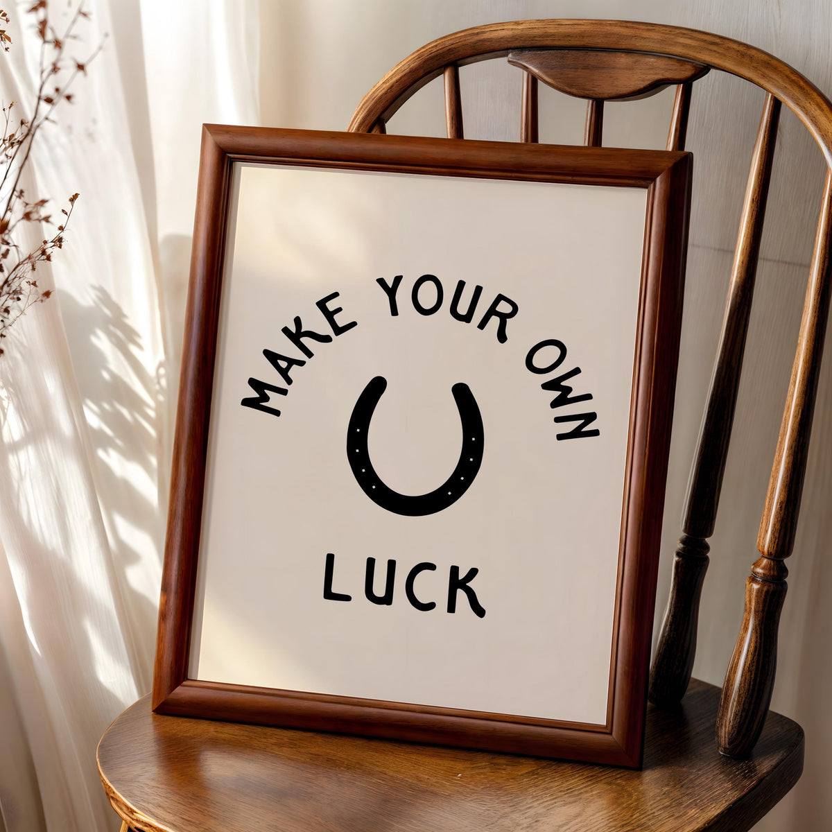 Make Your Own Luck Print