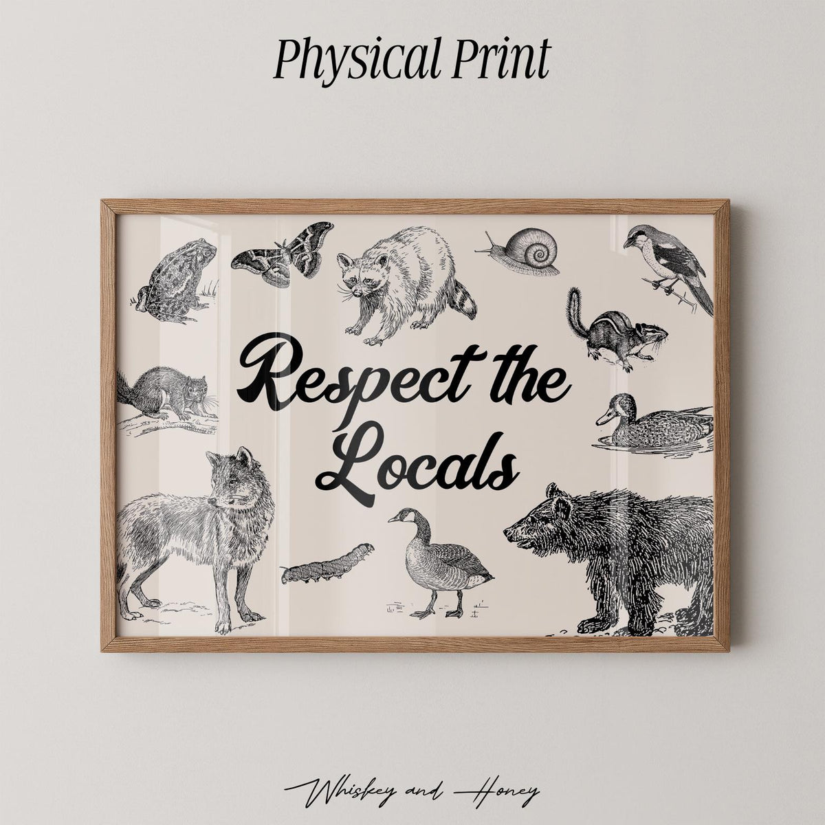 Respect The Locals Horizontal Print
