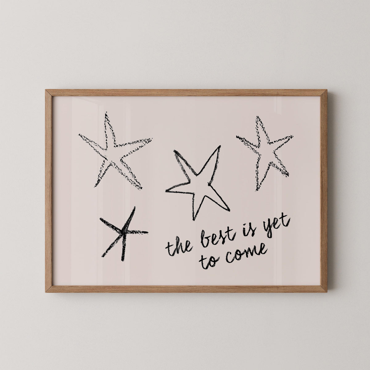 The Best is Yet to Come Print