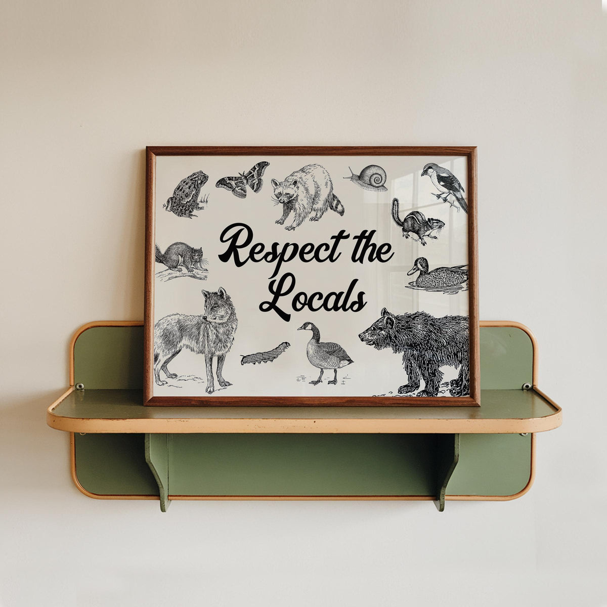 Respect The Locals Horizontal Print