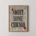 Sweet Home Chicago Print
